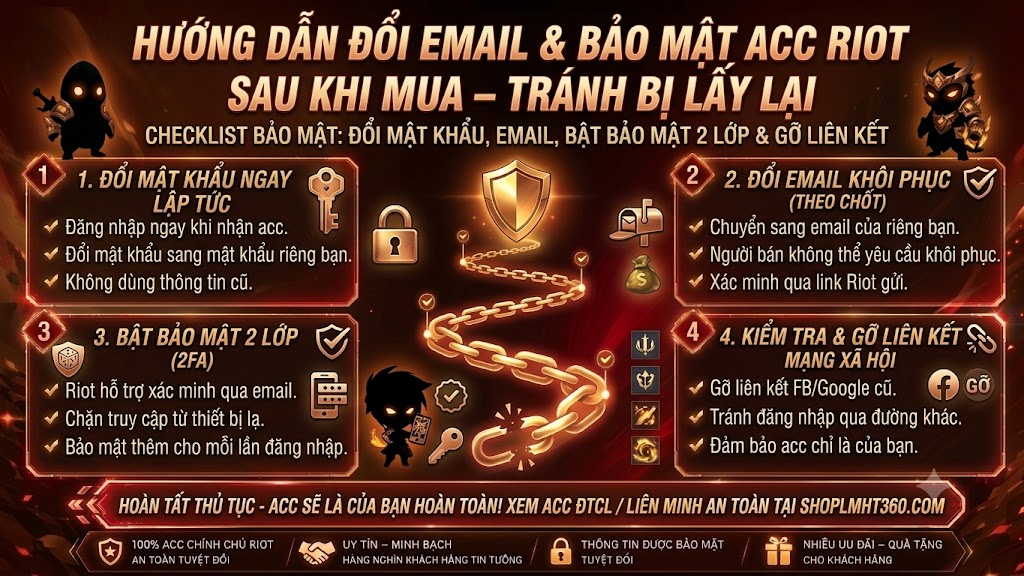 Hướng Dẫn Đổi Email & Bảo Mật Acc Riot Sau Khi Mua – Tránh Bị Lấy Lại